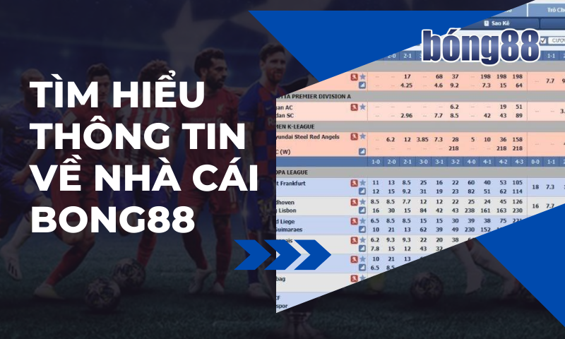 Bong88 ?️ Cách vào bóng88, đăng ký Viva88 mới nhất 2026 3 Tìm hiểu thông tin về nhà cái Bong88